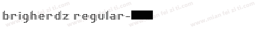 brigherdz regular字体转换